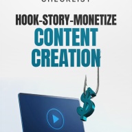 Hook-Story-Monetize Content Creation
