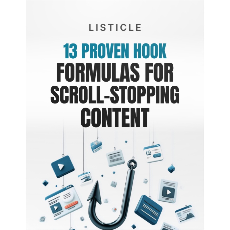 13 Proven Hook Formulas for Scroll-Stopping Content