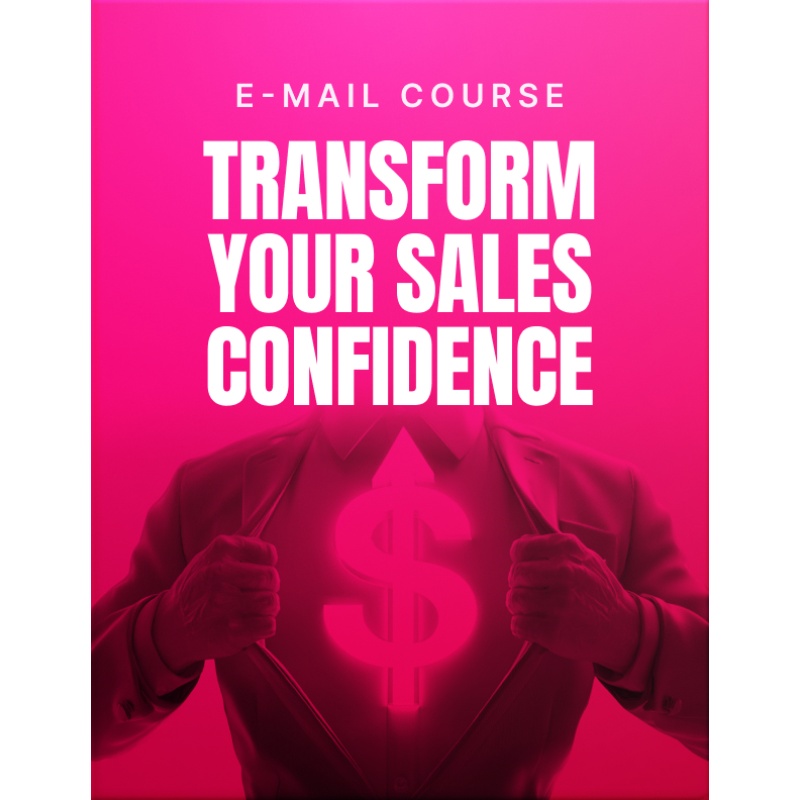 Transform Your Sales Confidence