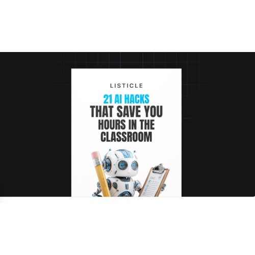 21 AI Hacks That Save You Hours in the Classroom