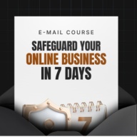 Safeguard Your Online Business in 7 Days