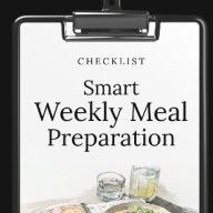 Smart Weekly Meal Preparation