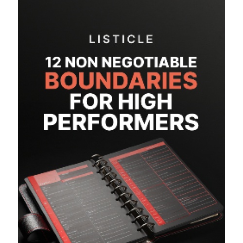 12 Non Negotiable Boundaries for High Performers