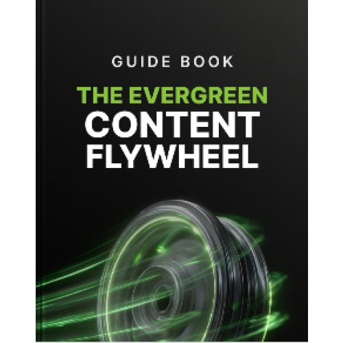 The Evergreen Content Flywheel