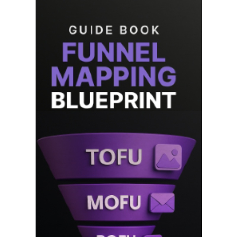 Funnel Mapping Blueprint