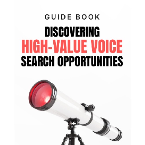 Discovering High-Value Voice Search Opportunities