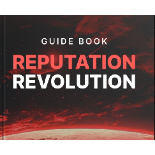 Reputation Revolution - Guide