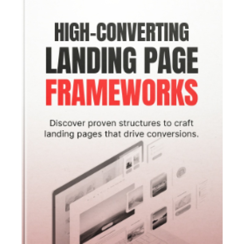 High-Converting Landing Page Frameworks