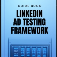 LinkedIn Ad Testing Framework