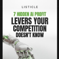 7 Hidden AI Profit Levers Your Competition Doesn't Know
