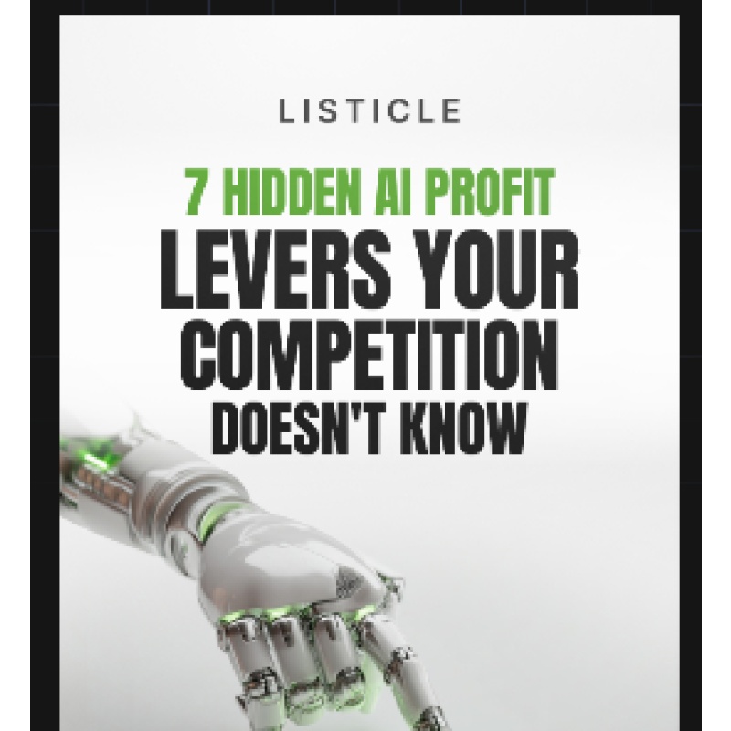 7 Hidden AI Profit Levers Your Competition Doesn't Know